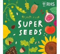 Susie Williams Plant Fun: Super Seeds (Tascabile) Plant Fun