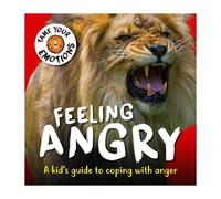 Susie Williams Tame Your Emotions: Feeling Angry (Tascabile) Tame Your Emotions