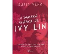 Susie Yang La Sombra Blanca de Ivy Lin (Tascabile)