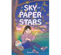 Susie Yi A Sky of Paper Stars (Tascabile)