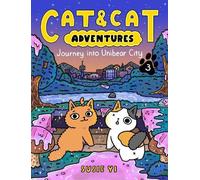 Susie Yi Cat & Cat Adventures: Journey Into Unibear City (Copertina rigida)