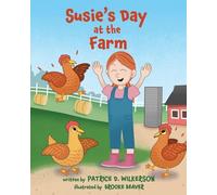 Susie's Day at the Farm