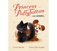 Susin Nielsen Princess Puffybottom... and Darryl (Copertina rigida)