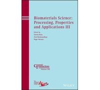Susmita Bose Biomaterials Science: Processing, Properties and (Copertina rigida)
