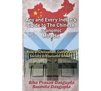 Susmita Dasgupta Siba Any and Every Indian's Guide to The Chinese E (Tascabile)