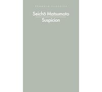 Suspicion: From the bestselling author of Tokyo Express