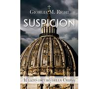 SUSPICION. Il lato oscuro della Chiesa