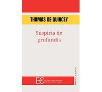 Suspiria de profundis