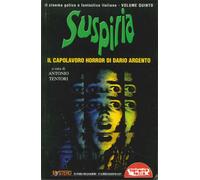 Suspiria. Il capolavoro horror di Dario Argento - 2002 - Mondo Ig