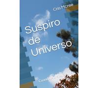 Suspiro de Universo: Cuando Aprendí a Amar