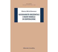 Sussidiarietà orizzontale e nuovi modelli di cooperazione