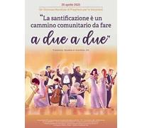 Sussidio per l'animazione pastorale. La santificazione è un cammino da fare a due a due