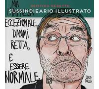 Sussindieario illustrato. Ediz. illustrata