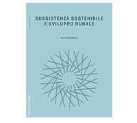 Sussistenza sostenibile e sviluppo rurale