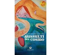Sussulti del cosmo