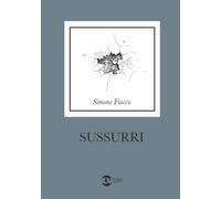 Libri Simone Fiocco - Sussurri