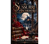 Sussurri d’inchiostro: Poesie