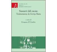Sussurri del cuore. Testimonianze da Gornja Bistra