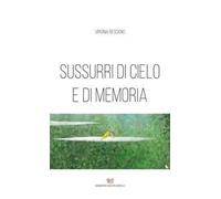 Sussurri di cielo e di memoria