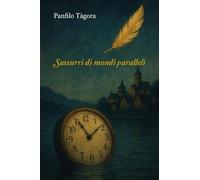 Sussurri di mondi paralleli