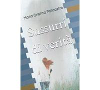Sussurri di verità