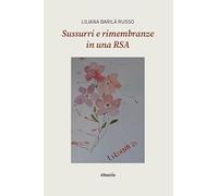 Sussurri e rimembranze in una RSA