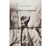 Sussurri e tempeste. Là dove inizia il sogno