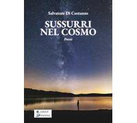 Sussurri nel cosmo