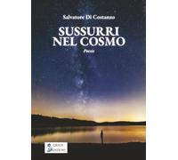 Sussurri nel cosmo