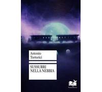 Sussurri nella nebbia