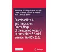 Sustainability, AI and Innovation: Proceedings of the Applied Research in Humanities & Social Sciences (ARHSS 2023)