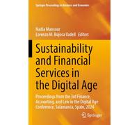 Sustainability and Financial Services in the Digital Age: Proceedings from the 3rd Finance, Accounting, and Law in the Digital Age Conference, Salamanca, Spain, 2024