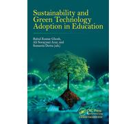 Sustainability and Green Technology Adoption in Education