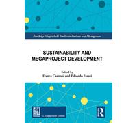 Sustainability and megaproject development - Cantoni Franca, Favari Edoardo