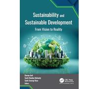 Sustainability and Sustainable Development: From Vision to Reality