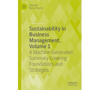 Sustainability in Business Management: A Machine-generated Summary of Current Research (1)
