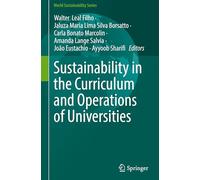 Sustainability in the Curriculum and Operations of Universities
