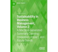 Sustainability Management: A Machine-generated Summary of Current Research