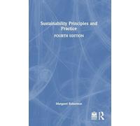 Sustainability Principles and Practice