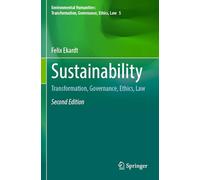 Sustainability: Transformation, Governance, Ethics, Law: 5