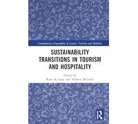 Sustainability Transitions in Tourism and Hospitality