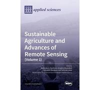 Sustainable Agriculture and Advances of Remote Sensing (Volum (Copertina rigida)