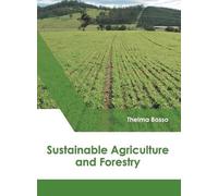 Sustainable Agriculture and Forestry (Copertina rigida)