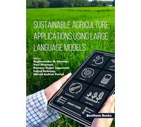 Sustainable Agriculture Applications Using Large Language Models