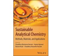 Sustainable Analytical Chemistry: Methods, Materials, and Applications