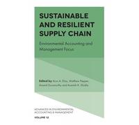 Sustainable and Resilient Supply Chain: Environmental Accounting and Management Focus