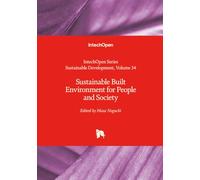 Sustainable Built Environment for People and Society