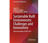 Sustainable Built Environments: Challenges and Innovations, Select Proceedings of Siioc 2024: 666