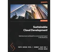 Sustainable Cloud Development: Optimize cloud workloads for environmental impact in the GenAI era