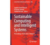 Sustainable Computing and Intelligent Systems: Proceedings of SCIS 2025, Volume 1: 1926